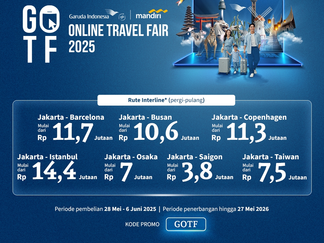 Garuda Indonesia Hadirkan Penawaran Terbaik di GOTF 2025